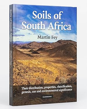 Soils of South Africa. [Their distribution, properties, classification, genesis, use and environm...