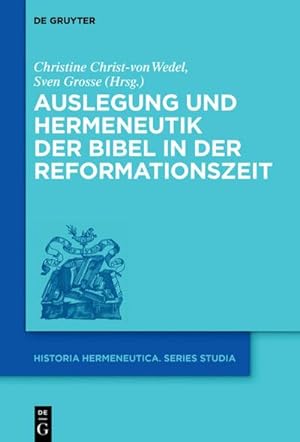 Image du vendeur pour Auslegung und Hermeneutik der Bibel in der Reformationszeit mis en vente par AHA-BUCH GmbH