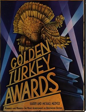 Bild des Verkufers fr The Golden Turkey Awards. Nominees and Winners: The Worst Achievements in Hollywood History. zum Verkauf von Fundus-Online GbR Borkert Schwarz Zerfa