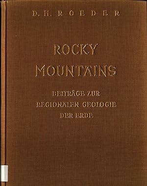 Bild des Verkufers fr Rocky Mountains Der geologische Aufbau des Kanadischen Felsengebirges zum Verkauf von avelibro OHG