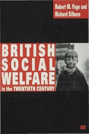 Imagen del vendedor de British Social Welfare in the Twentieth Century a la venta por WeBuyBooks