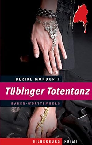 Imagen del vendedor de Tbinger Totentanz: Ein Baden-Wrttemberg-Krimi a la venta por Gabis Bcherlager