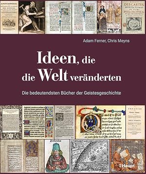 Seller image for Ideen, die die Welt vernderten Die bedeutendsten Bcher der Geistesgeschichte for sale by primatexxt Buchversand