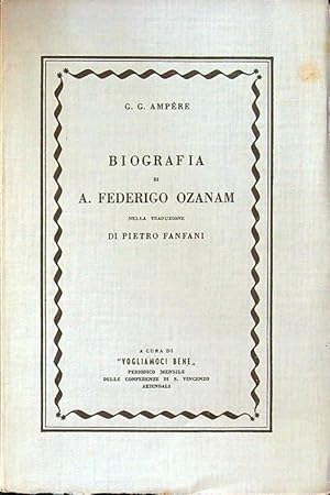 Bild des Verkufers fr Biografia di Federico Ozanam zum Verkauf von Librodifaccia