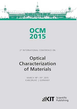 Seller image for OCM 2015 - Optical Characterization of Materials - conference proceedings for sale by moluna