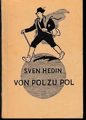 Von Pol zu Pol. Rund um Asien.