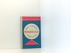 Seller image for Wir lernen franzsisch sprechen for sale by Book Broker