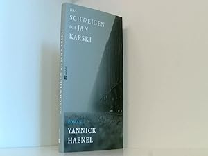 Bild des Verkufers fr Das Schweigen des Jan Karski: Roman. Ausgezeichnet mit dem Prix Interalli 2009 zum Verkauf von Book Broker