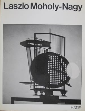 Image du vendeur pour Laszlo Moholy-Nagy. mis en vente par Antiquariat Bernd Preler