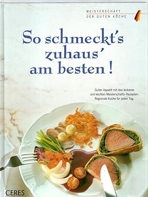 So schmeckt's zuhaus' am besten