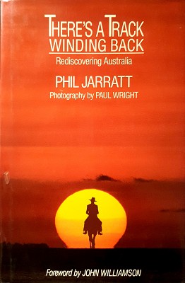 Immagine del venditore per There's A Track Winding Back: Rediscovering Australia venduto da Marlowes Books and Music