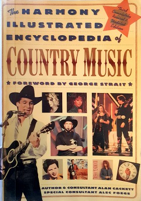 Seller image for The Harmony Illustrated Encyclopedia Of Country Music for sale by Marlowes Books and Music