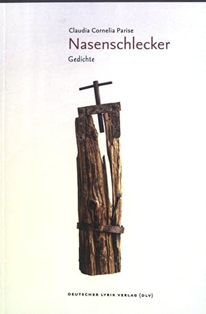 Seller image for Nasenschlecker : Gedichte. (SIGNIERTES EXEMPLAR) for sale by books4less (Versandantiquariat Petra Gros GmbH & Co. KG)