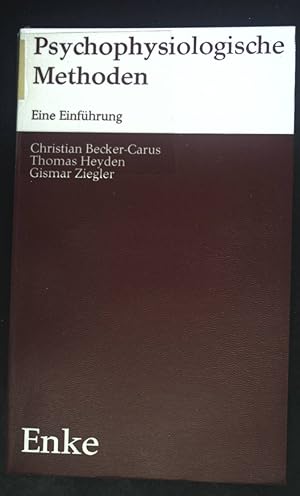 Seller image for Psychophysiologische Methoden : e. Einf. for sale by books4less (Versandantiquariat Petra Gros GmbH & Co. KG)