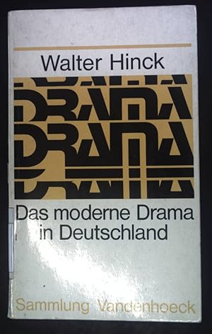 Bild des Verkufers fr Das moderne Drama in Deutschland : vom expressionist. z. dokumentar. Theater. zum Verkauf von books4less (Versandantiquariat Petra Gros GmbH & Co. KG)