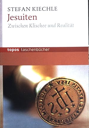 Bild des Verkufers fr Jesuiten : zwischen Klischee und Realitt. Topos-Taschenbcher ; (Bd. 848) zum Verkauf von books4less (Versandantiquariat Petra Gros GmbH & Co. KG)