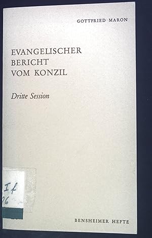 Seller image for Evangelischer Bericht vom Konzil; Session 3. Bensheimer Hefte ; H. 26 for sale by books4less (Versandantiquariat Petra Gros GmbH & Co. KG)