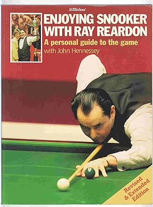 Enjoying Snooker with Ray Reardon: A Personal Guide to the Game