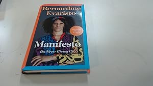 Seller image for Manifesto: A radically honest and inspirational memoir from the Booker Prize winning author of Girl, Woman, Other for sale by BoundlessBookstore