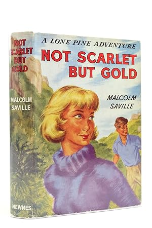 Seller image for NOT SCARLET BUT GOLD for sale by Stella & Rose's Books, PBFA