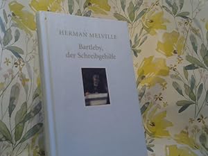 Bartleby, der Schreibgehilfe : eine Geschichte aus der Wallstreet. Aus dem Amerikan. übers. von E...