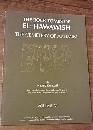 Seller image for The Rock Tombs of El Hawawish - The Cemetery of Akhmim, Volume VI for sale by Boobooks