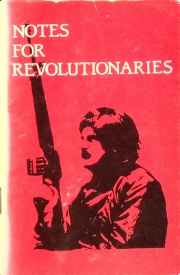 Seller image for Notes for Revolutionaries - a collection of notes, quotes, poems and songs on aspects of revolutionary struggle and ideology for sale by Kennys Bookshop and Art Galleries Ltd.