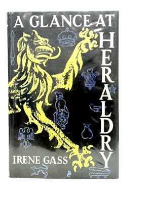 Seller image for A Glance at Heraldry for sale by World of Rare Books