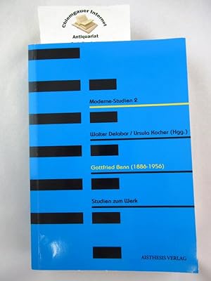 Bild des Verkufers fr Gottfried Benn (1886 - 1956) : Studien zum Werk. Moderne-Studien ; Band 2 zum Verkauf von Chiemgauer Internet Antiquariat GbR