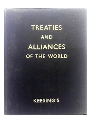 Bild des Verkufers fr Treaties and Alliances of the World zum Verkauf von World of Rare Books