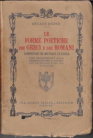 Le forme poetiche dei greci e dei romani : compendio di metrica classica