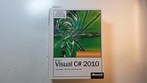 Seller image for Microsoft Visual C# 2010 - Das Entwicklerbuch. (nur Buch) for sale by Gebrauchtbcherlogistik  H.J. Lauterbach