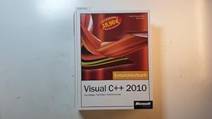 Visual C++ 2010 - das Entwicklerbuch : (Grundlagen, Techniken, Profi-Know-how), Nur Buch