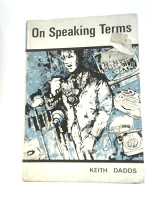 Image du vendeur pour On Speaking Terms mis en vente par World of Rare Books