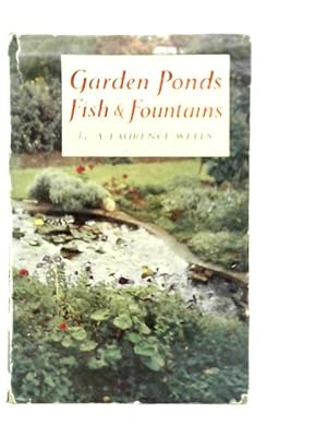 Immagine del venditore per Garden Ponds, Fish & Fountains venduto da World of Rare Books