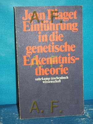 Imagen del vendedor de Einfhrung in die genetische Erkenntnistheorie. bers. von Friedhelm Herborth / Suhrkamp-Taschenbuch Wissenschaft , 6 a la venta por Antiquarische Fundgrube e.U.