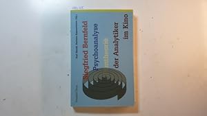 Bild des Verkufers fr Der Analytiker im Kino : Siegfried Bernfeld, Psychoanalyse, Filmtheorie zum Verkauf von Gebrauchtbcherlogistik  H.J. Lauterbach