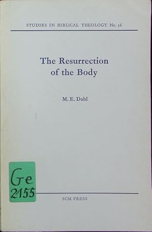 Seller image for The resurrection of the body. A study of I Corinthians 15. for sale by Antiquariat Bookfarm