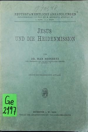 Bild des Verkufers fr Jesus und die Heidenmission. zum Verkauf von Antiquariat Bookfarm