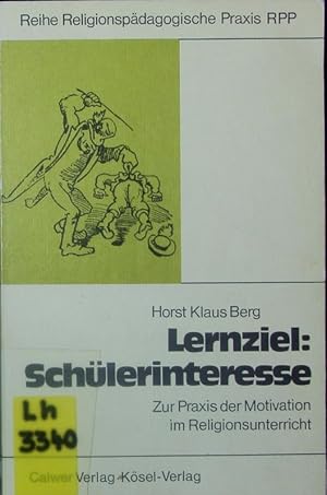 Bild des Verkufers fr Lernziel. Schlerinteresse. zum Verkauf von Antiquariat Bookfarm