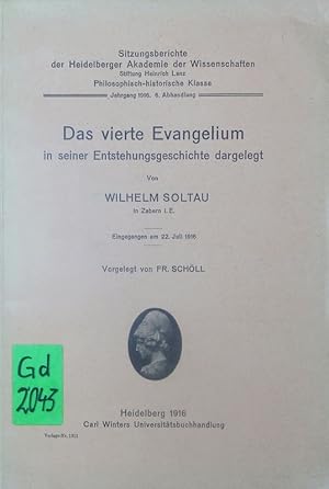 Bild des Verkufers fr Das vierte Evangelium in seiner Entstehungsgeschichte dargelegt. zum Verkauf von Antiquariat Bookfarm