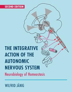 Immagine del venditore per The Integrative Action Of The Autonomic Nervous System 2 Revised edition venduto da GreatBookPricesUK