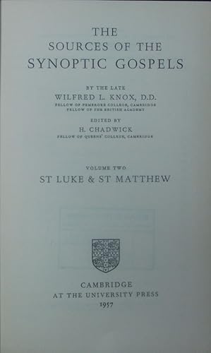 Bild des Verkufers fr St. Luke and St. Matthew. The sources of the synoptic Gospels ; 2. zum Verkauf von Antiquariat Bookfarm