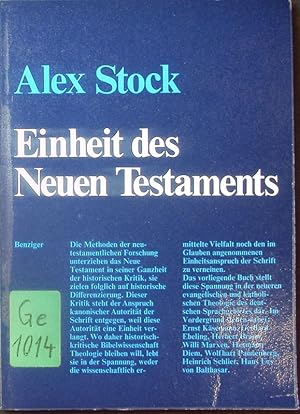 Seller image for Einheit des Neuen Testaments. Errterung hermeneutischer Grundpositionen der heutigen Theologie. for sale by Antiquariat Bookfarm