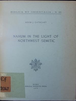 Seller image for Nahum in the light of Northwest Semitic. for sale by Antiquariat Bookfarm