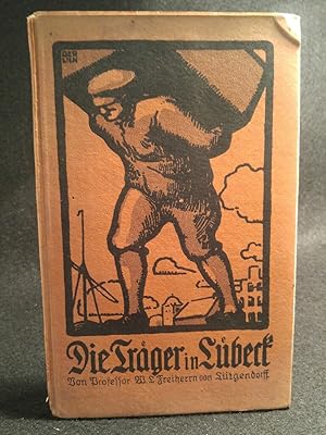 Seller image for Die Trger in Lbeck for sale by ANTIQUARIAT Franke BRUDDENBOOKS