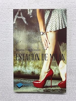 Seller image for Estacin de Miln for sale by Campbell Llibres