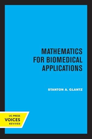 Bild des Verkufers fr Mathematics For Biomedical Applications zum Verkauf von GreatBookPrices