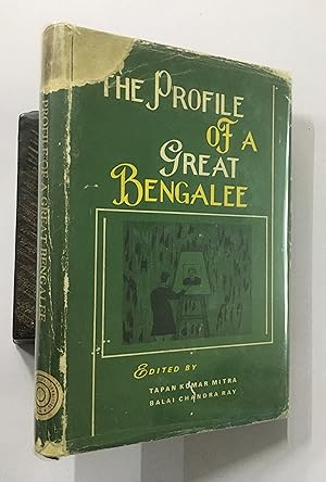 Seller image for The Profile Of A Great Bengalee. for sale by Prabhu Book Exports