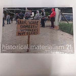 Imagen del vendedor de Historical Materialism 21.3 Research In Critical Marxist Theory a la venta por Cambridge Rare Books